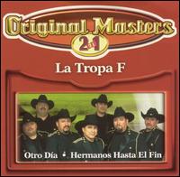 Original Masters von La Tropa F