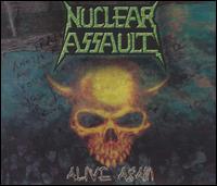 Alive Again von Nuclear Assault