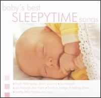 Baby's Best: Sleepytime Songs von Baby's Best