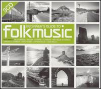 Beginner's Guide to Folk Music von Various Artists