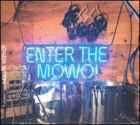 Enter the Mowo! von Mocean Worker