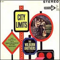 City Limits von The Wilburn Brothers