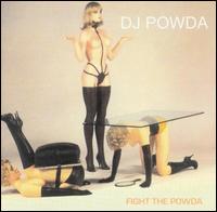 Fight the Powda von DJ Powda