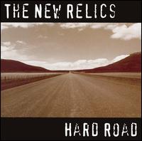 Hard Road von The New Relics