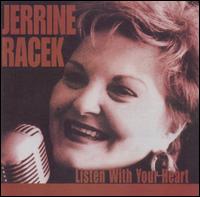 Listen With Your Heart von Jerrine Racek