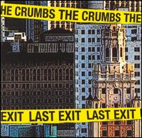 Last Exit von The Crumbs