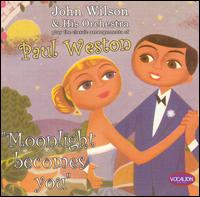 Moonlight Becomes You von John Wilson