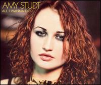 All I Wanna Do von Amy Studt