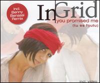 Tu Es Foutu (You Promised Me) [Australia CD] von In-Grid