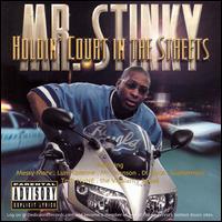 Holdin' Court In The Streets von Mr. Stinky