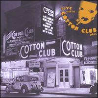 Live from the Cotton Club von Various Artists