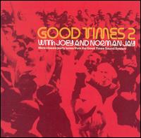 Good Times 2 von Joey Jay