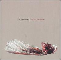 Decomposition von Thavius Beck