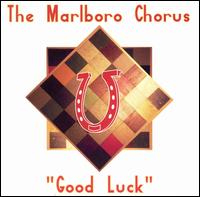 Good Luck von Marlboro Chorus