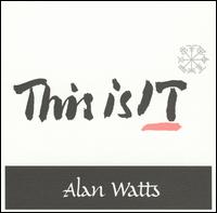 This is It von Alan Watts