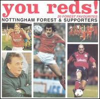 You Reds! von Nottingham Forest FC