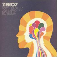 When It Falls von Zero 7