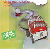 Canned Heat '70 Concert: Recorded Live in Europe von Canned Heat