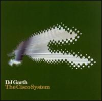 Cisco System von DJ Garth