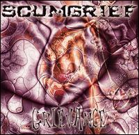 Grievance von Scumgrief