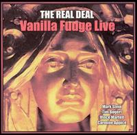 Real Deal: Vanilla Fudge Live von Vanilla Fudge