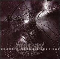 Decadence Prophecies of Cosmic Chaos von Centinex