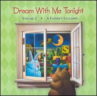 Dream With Me Tonight, Vol. 2: A Father's Lullabies von Gene Miller