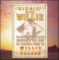 Singin' With Willie von Willie Nelson