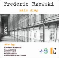 Main Drag von Frederic Rzewski