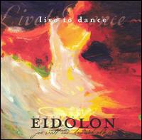 Live to Dance von Eidolon