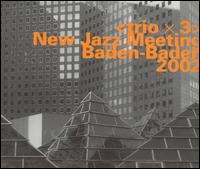 New Jazz Meeting: Baden-Baden 2002 von Steve Lacy