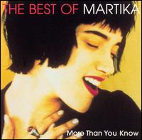 Best of Martika: More Than You Know von Martika