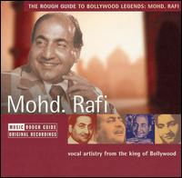 Rough Guide to Bollywood Legends: Mohd. Rafi von Mohammed Rafi