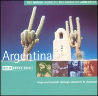 Rough Guide to the Music of Argentina von Various Artists