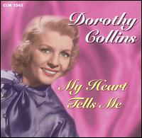 My Heart Tells Me von Dorothy Collins