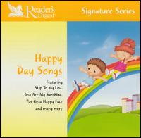 Signature Series: Happy Day Songs von Reader's Digest Children's Treasury