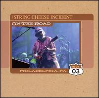 On the Road: 10-04-03 Philadelphia, PA von The String Cheese Incident