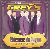 Chicanas de Pegue von Los Grey's