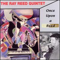 Once Upon a Reed von Ray Reed