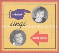 Sally Stark Sings Maxine Sullivan von Sally Stark