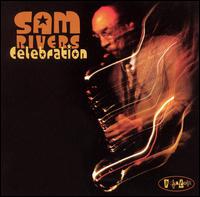 Celebration von Sam Rivers