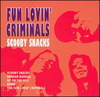 Scooby Snacks: The Collection von Fun Lovin' Criminals