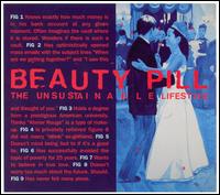 Unsustainable Lifestyle von Beauty Pill