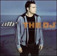 DJ in the Mix von ATB