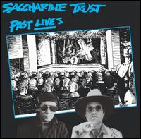 Past Lives von Saccharine Trust