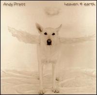 Heaven & Earth von Andy Pratt