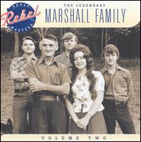 Legendary Marshall Family, Vol. 2 von Marshall Family