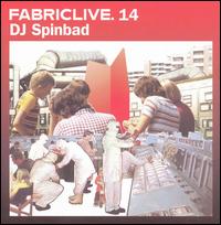 Fabriclive.14 von DJ Spinbad