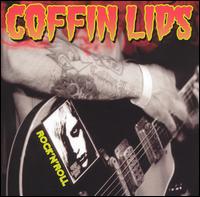 Rock'N'Roll von Coffin Lids