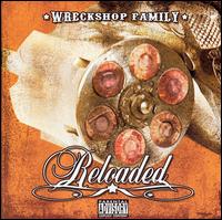 Reloaded von Wreckshop Family